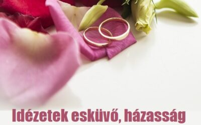17 idézet esküvő, házasság témában